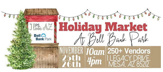 Holiday Market at Bell Bank Park 11/25, 25 November | Event in San Tan Valley | AllEvents.in